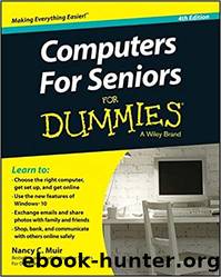 Computers for Seniors for Dummies by Nancy C. Muir