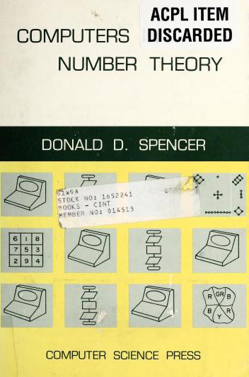 Computers in number theory by Donald D Spencer