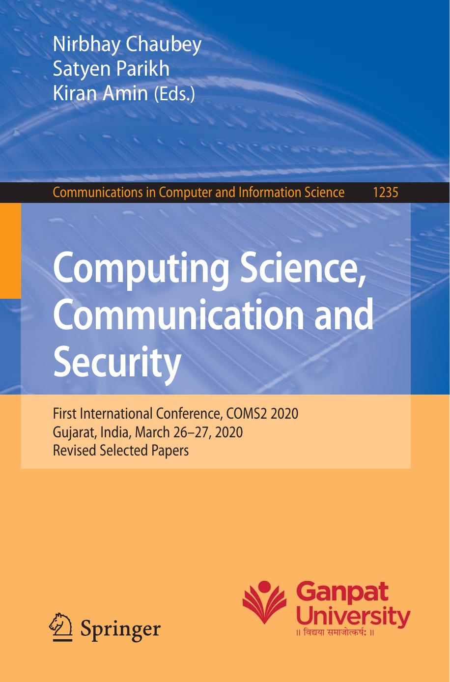 Computing Science, Communication and Security by Unknow