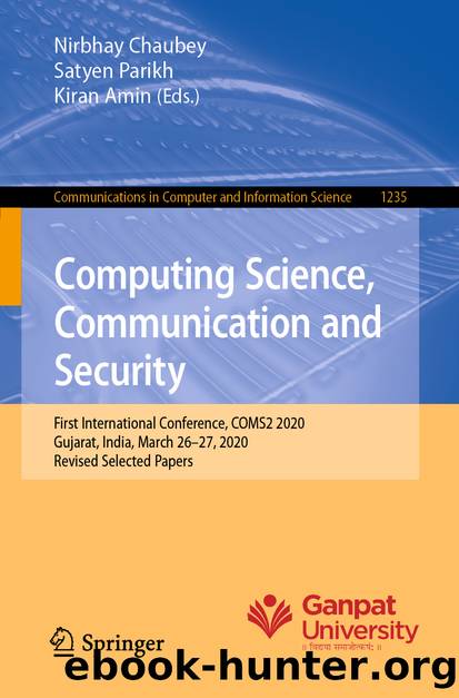 Computing Science, Communication and Security by Unknown