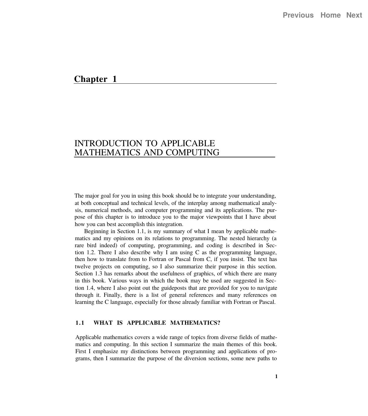 Computing for Scientists and Engineers - Chapter 1 INTRODUCTION TO APPLICABLE MATHEMATICS AND COMPUTING by William J. Thompson