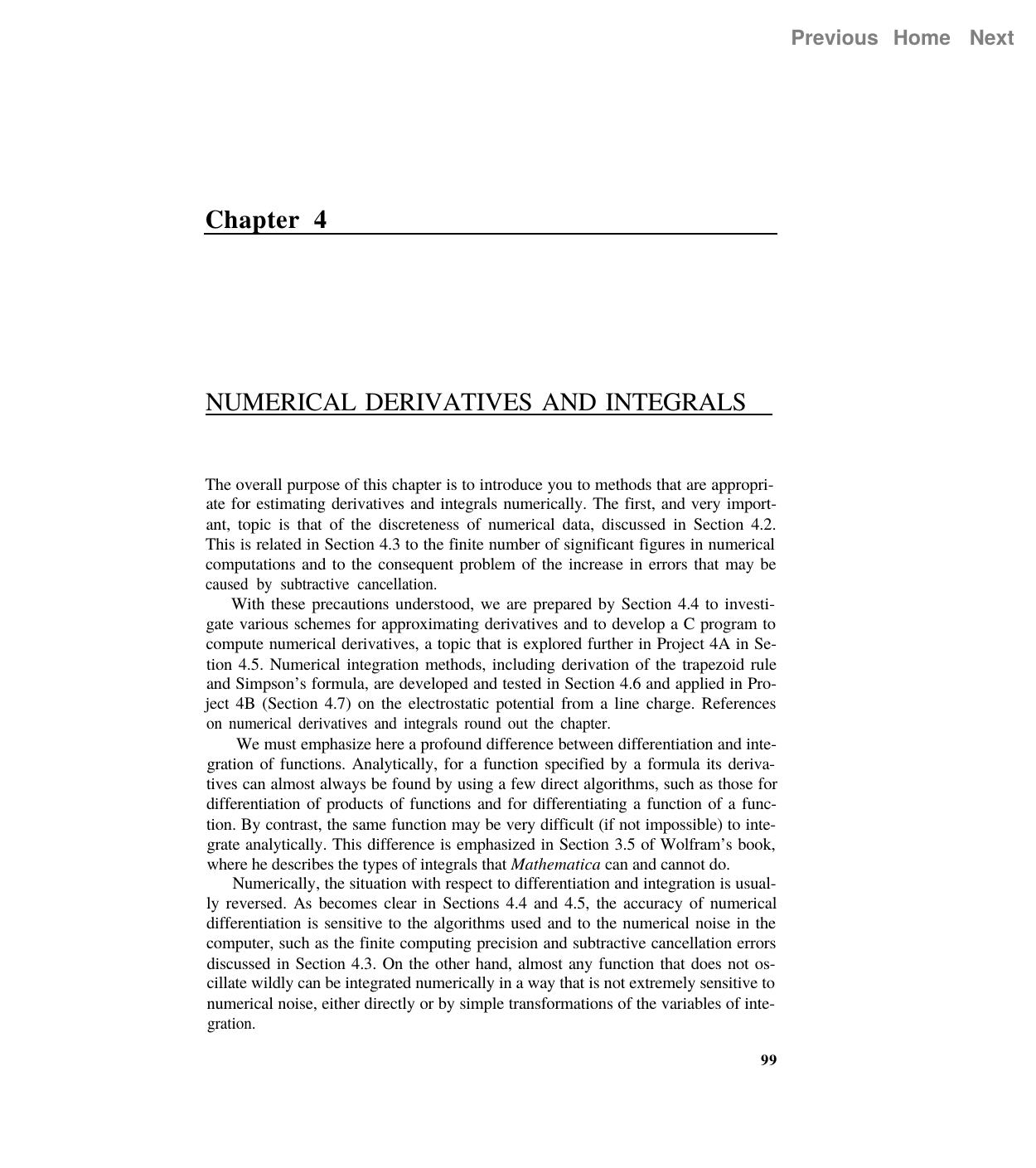 Computing for Scientists and Engineers - Chapter 4 NUMERICAL DERIVATIVES AND INTEGRALS by William J. Thompson