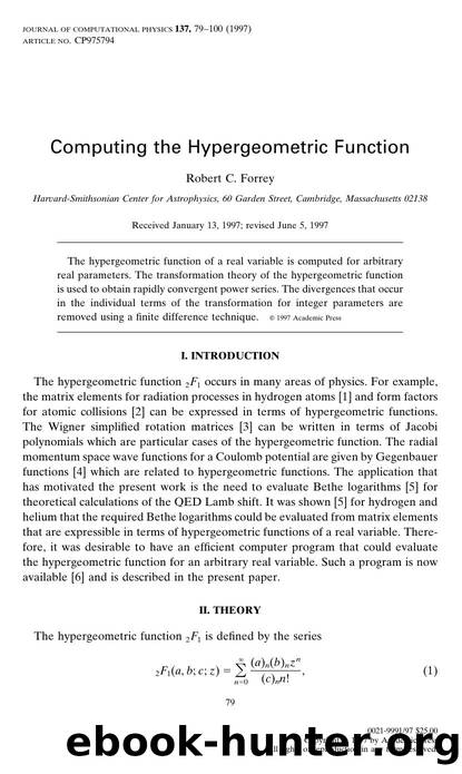 Computing the Hypergeometric Function by Forrey R. C