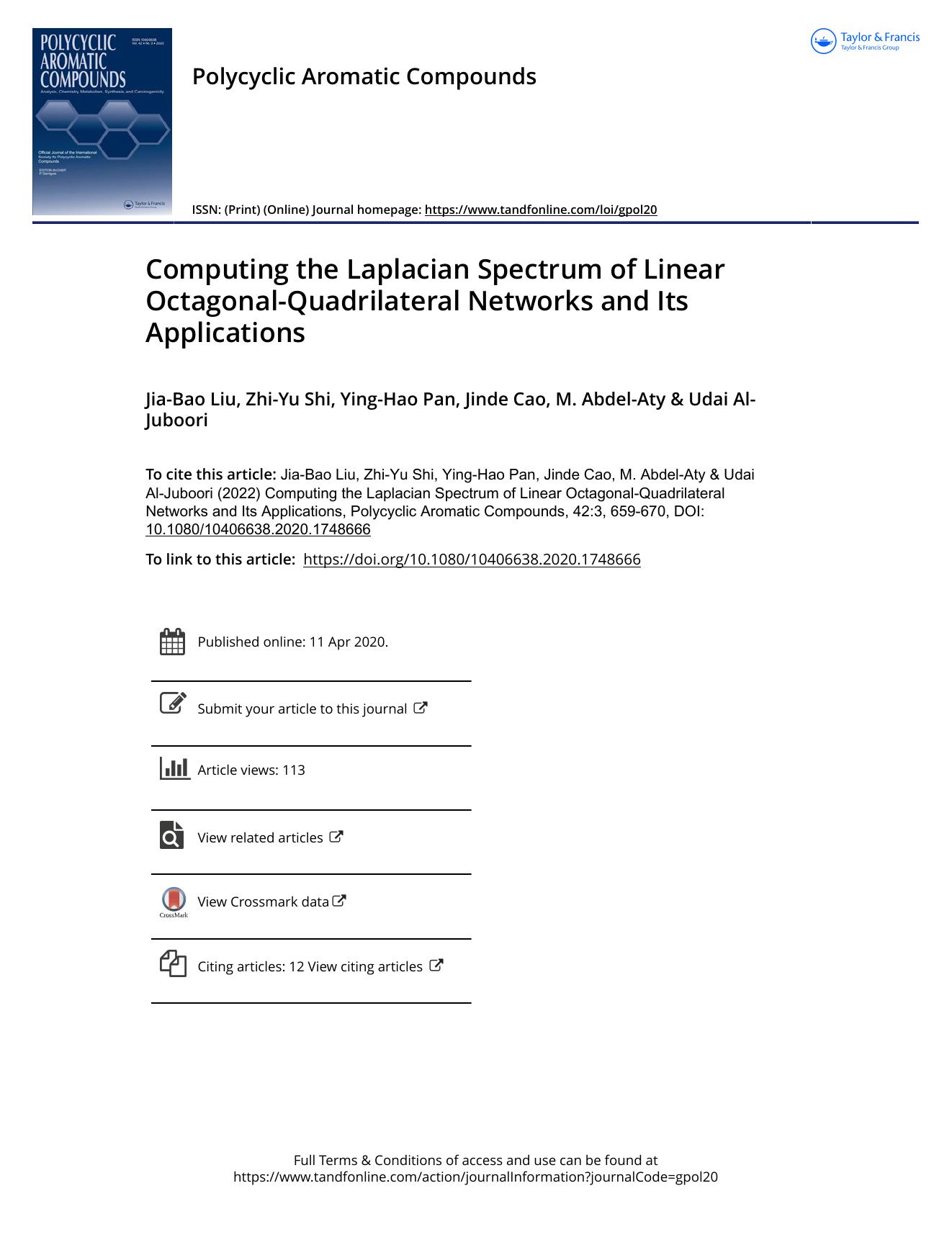 Computing the Laplacian Spectrum of Linear Octagonal-Quadrilateral Networks and Its Applications by Liu Jia-Bao & Shi Zhi-Yu & Pan Ying-Hao & Cao Jinde & Abdel-Aty M. & Al-Juboori Udai