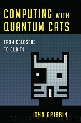Computing with Quantum Cats by John Gribbin