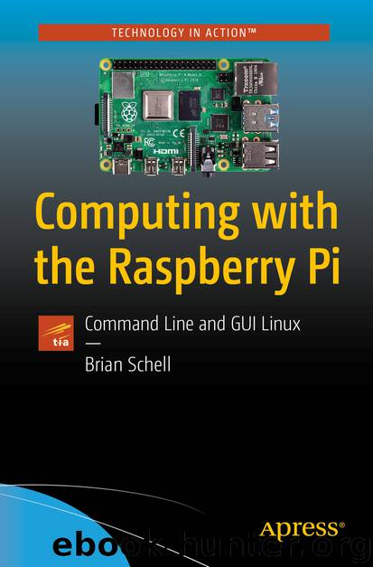 Computing with the Raspberry Pi by Brian Schell