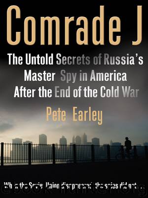 Comrade J by Pete Earley