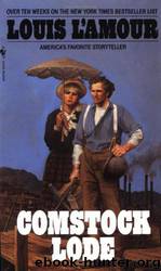 Comstock Lode by Louis L'amour