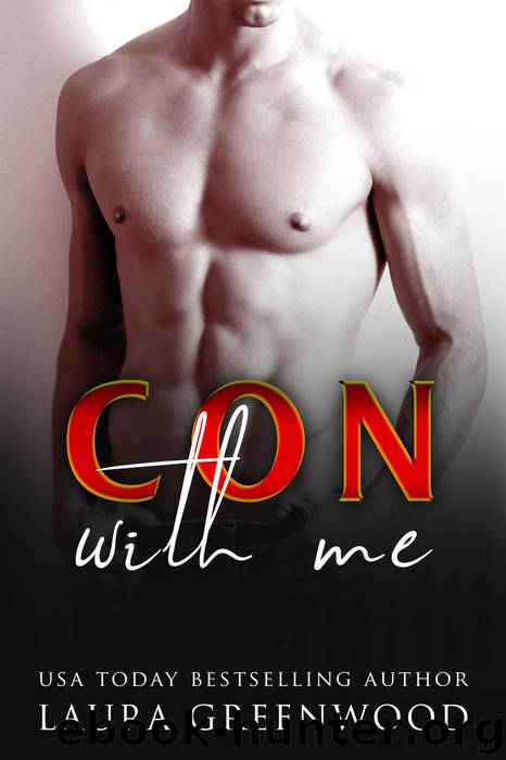 Con With Me by Laura Greenwood