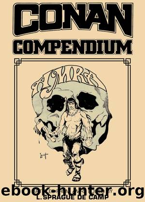 Conan Compendium by L. Sprague de Camp
