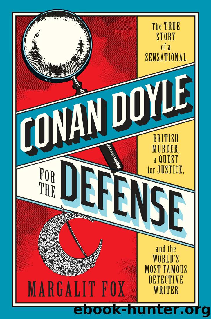 Conan Doyle for the Defense by Margalit Fox