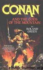 Conan and The Gods of The Mountain by Roland Green