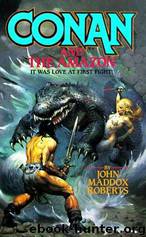 Conan and the Amazon by Robert E Howard