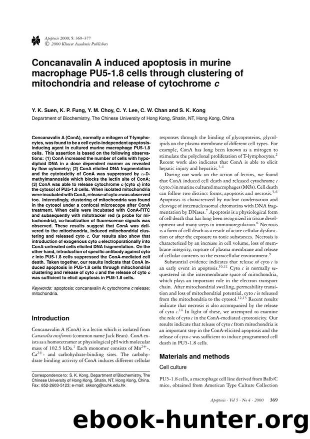 Concanavalin A induced apoptosis in murine macrophage PU5-1.8 cells through clustering of mitochondria and release of cytochrome c by Unknown