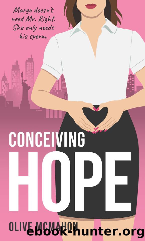 Conceiving Hope by Olive McMahon