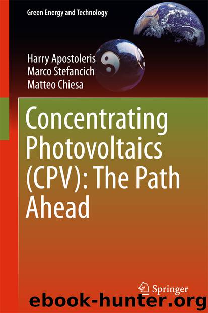 Concentrating Photovoltaics (CPV): The Path Ahead by Harry Apostoleris Marco Stefancich & Matteo Chiesa