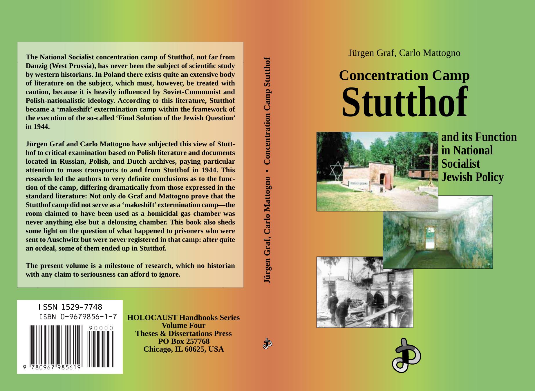 Concentration Camp Stutthof: And Its Function in National Socialist Jewish Policy (Holocaust Handbooks Series, 4) by Jurgen Graf Carlo Mattogno