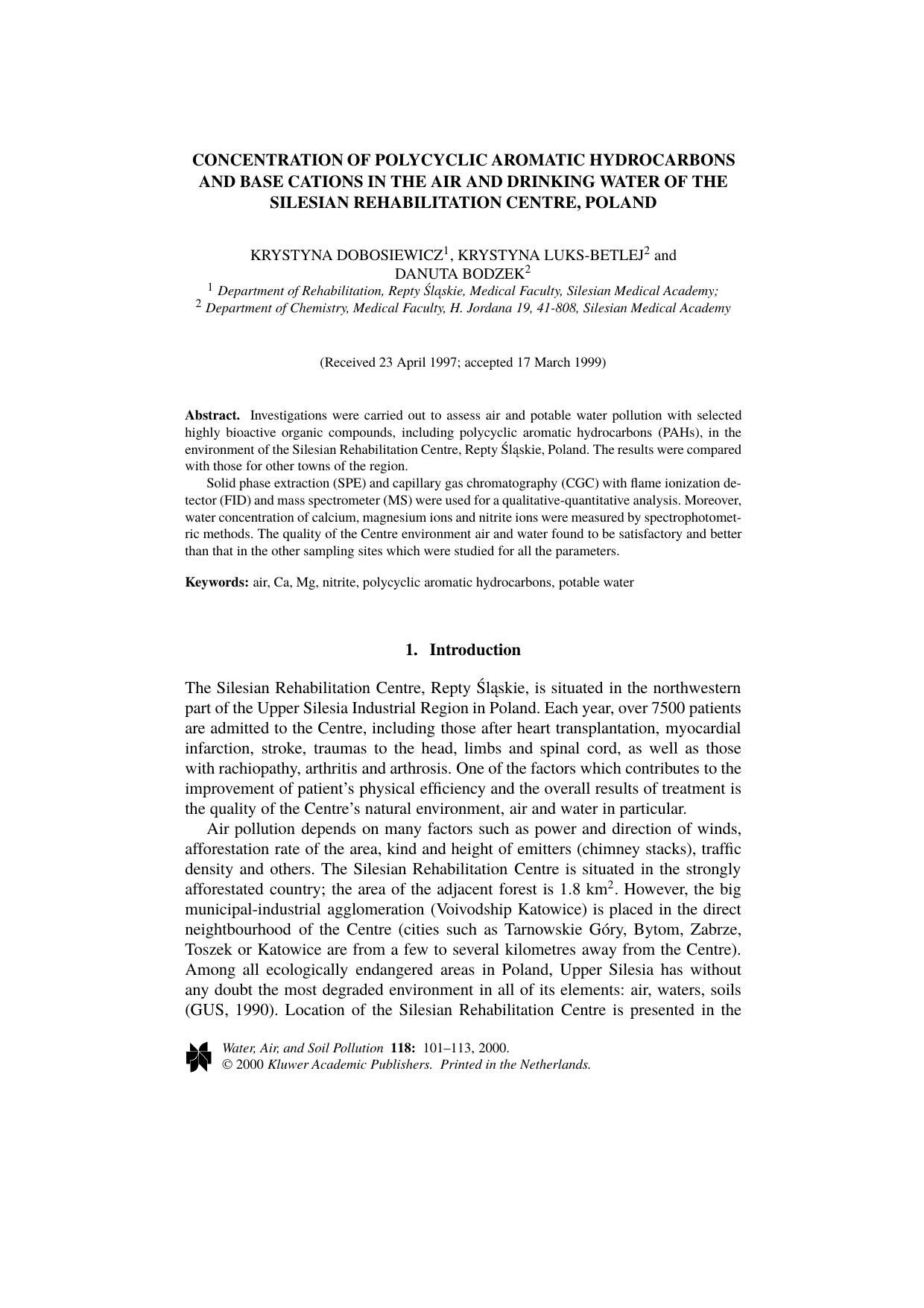 Concentration of Polycyclic Aromatic Hydrocarbons and Base Cations in the Air and Drinking Water of the Silesian Rehabilitation Centre, Poland by Unknown