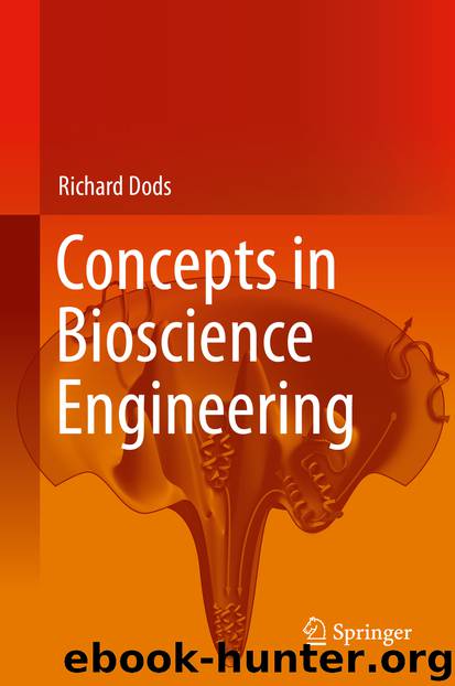 Concepts in Bioscience Engineering by Richard Dods