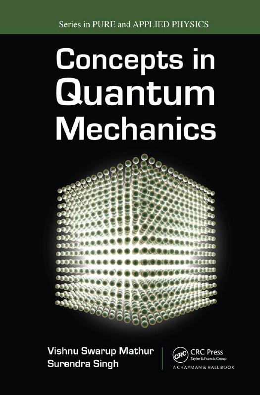 Concepts in Quantum Mechanics by Vishnu Swarup Mathur Surendra Singh