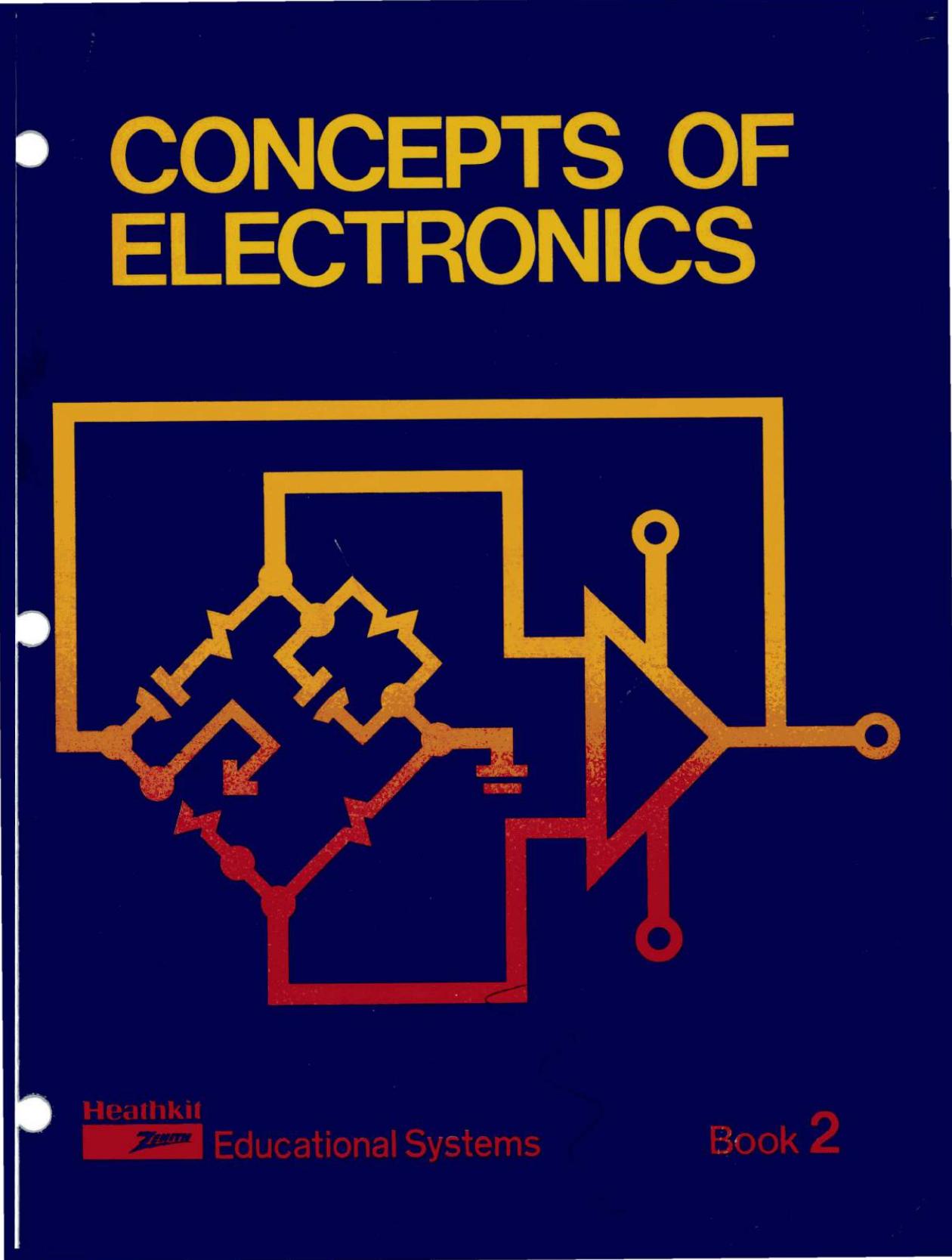 Concepts of Electronics, Book 2 by Heathkit Zenith