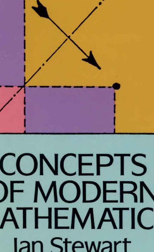 Concepts of Modern Mathematics by Ian Stewart