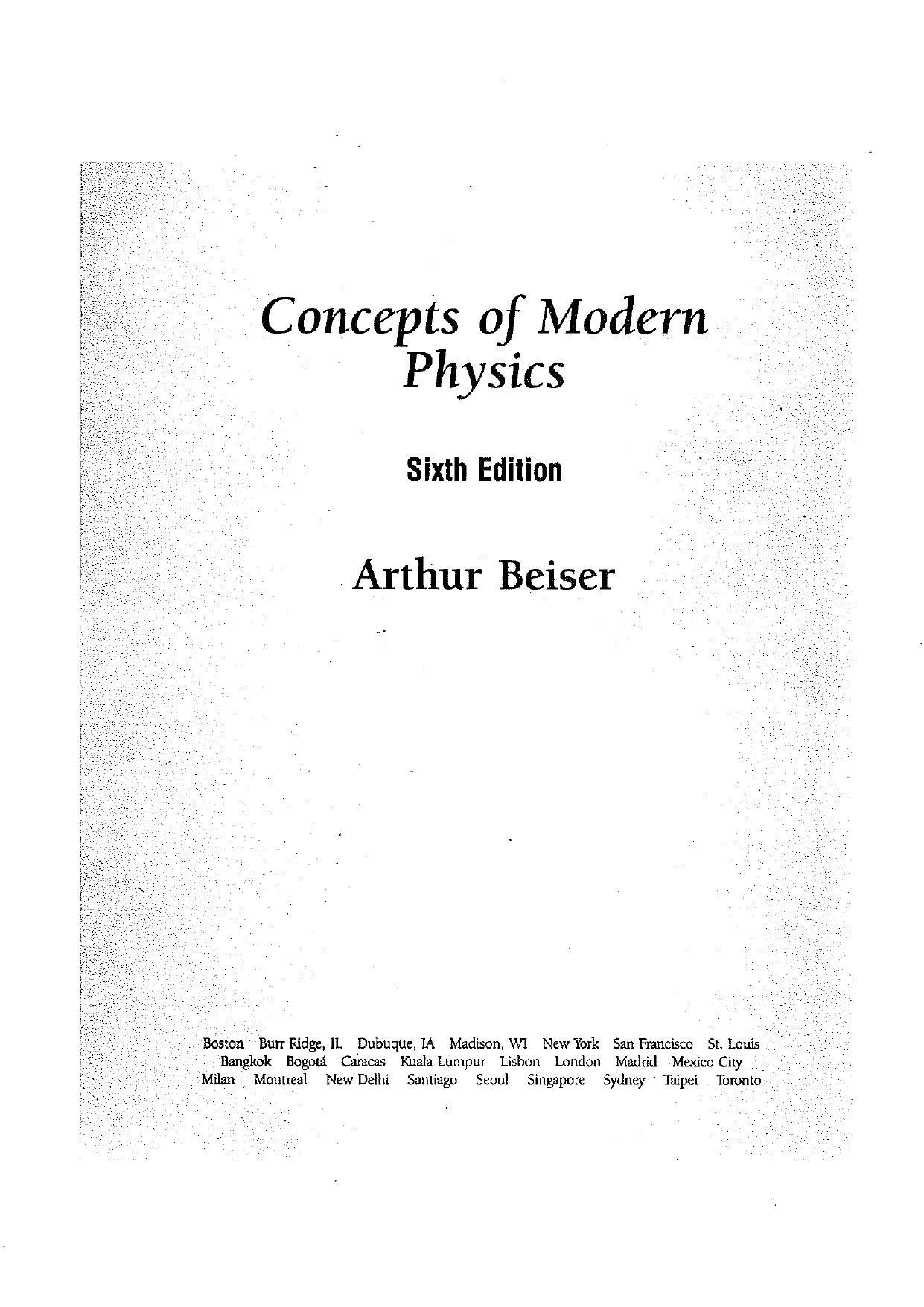 Concepts of Modern Physics by Arthur Beiser