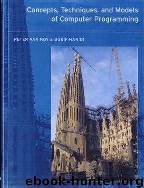 Concepts, Techniques, and Models of Computer Programming by Peter Van-Roy & Seif Haridi