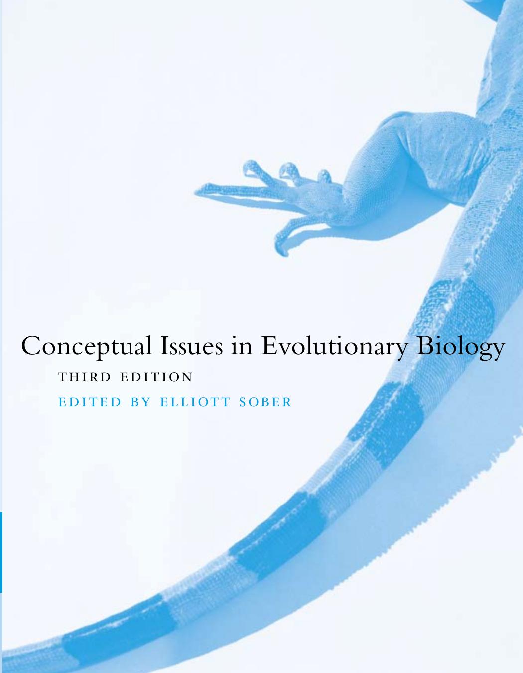 Conceptual Issues in Evolutionary Biology by E. Sober