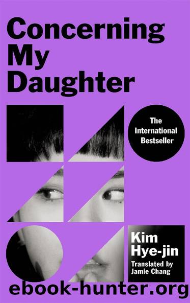 Concerning My Daughter by Kim Hye-jin