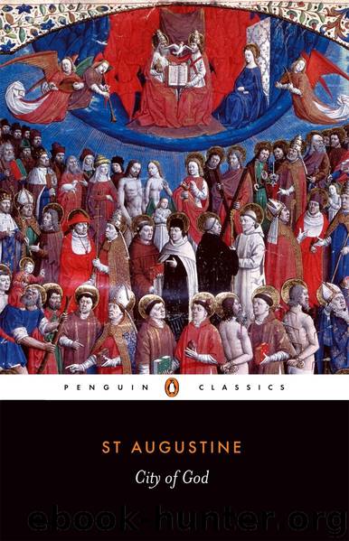 Concerning the City of God against the Pagans by Augustine