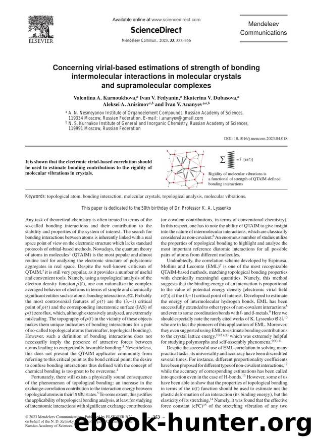 Concerning virial-based estimations of strength of bonding intermolecular interactions in molecular crystals and supramolecular complexes by unknow