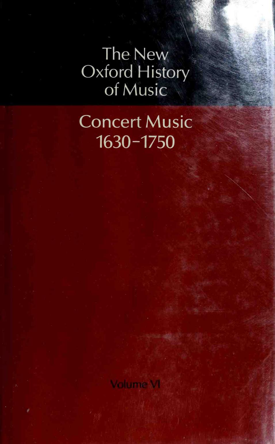 Concert music, 1630-1750 by Abraham Gerald (ed.)