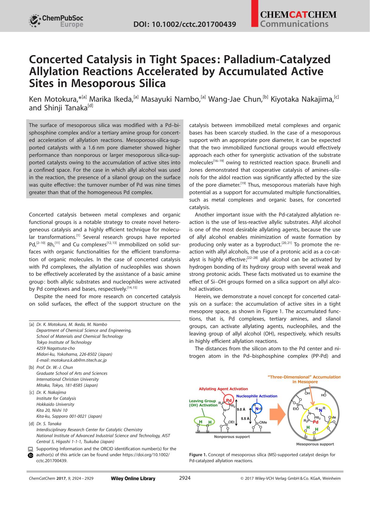 Concerted Catalysis in Tight Spaces: PalladiumâCatalyzed Allylation Reactions Accelerated by Accumulated Active Sites in Mesoporous Silica by Unknown