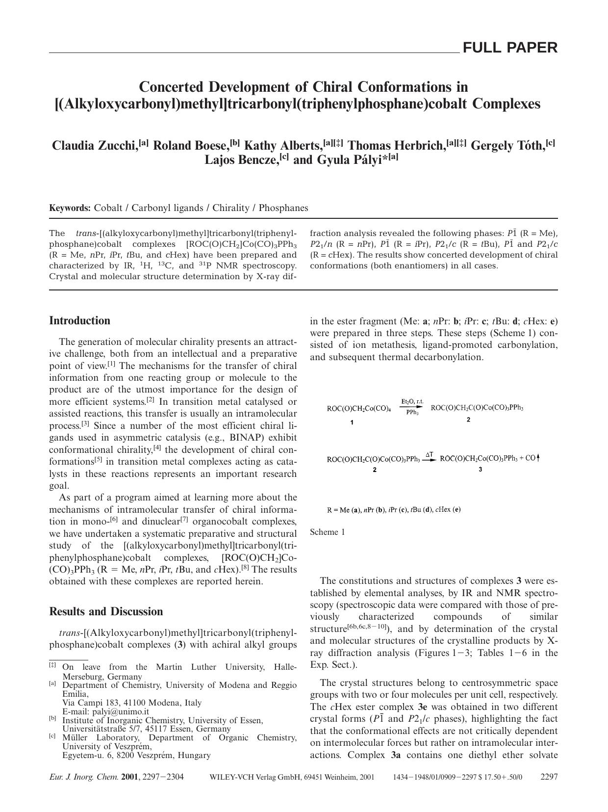 Concerted Development of Chiral Conformations in [(Alkyloxycarbonyl)methyl]tricarbonyl(triphenylphosphane)cobalt Complexes by Unknown