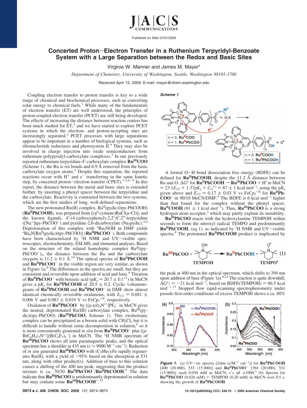 Concerted ProtonâElectron Transfer in a Ruthenium Terpyridyl-Benzoate System with a Large Separation between the Redox and Basic Sites by Virginia W. Manner and James M. Mayer*