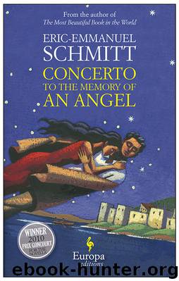 Concerto to the Memory of an Angel by Eric-Emmanuel Schmitt