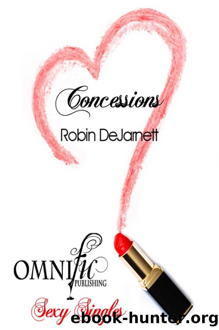 Concessions by Robin DeJarnett