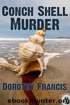 Conch Shell Murder by Dorothy Francis