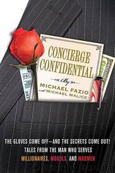 Concierge Confidential by Michael Fazio