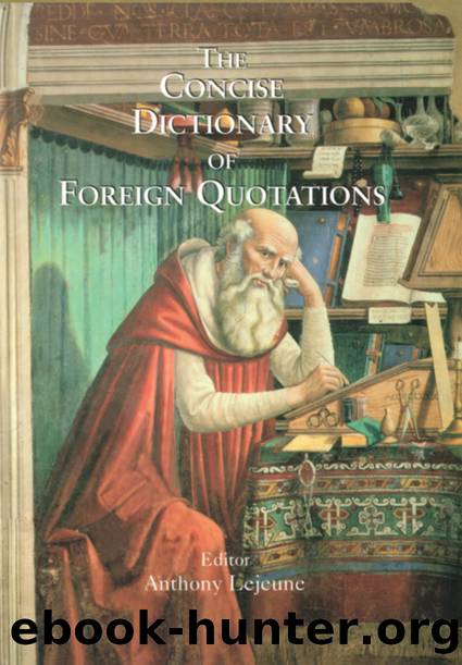 Concise Dictionary of Foreign Quotations by Anthony Lejeune