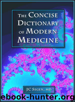 Concise Dictionary of Modern Medicine by Joseph Segen