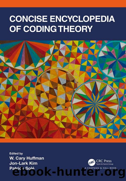 Concise Encyclopedia of Coding Theory by W. Cary Huffman