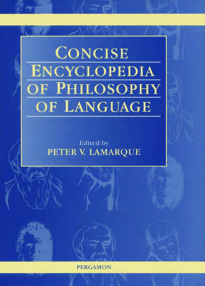 Concise Encyclopedia of Philosophy of Language by P. Lamarque