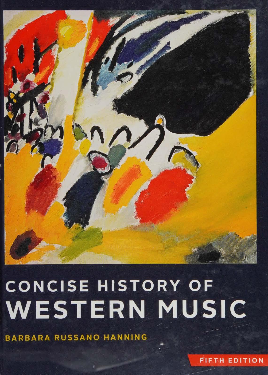 Concise History of Western Music (Optimized PDF) by Barbara Russano Hanning