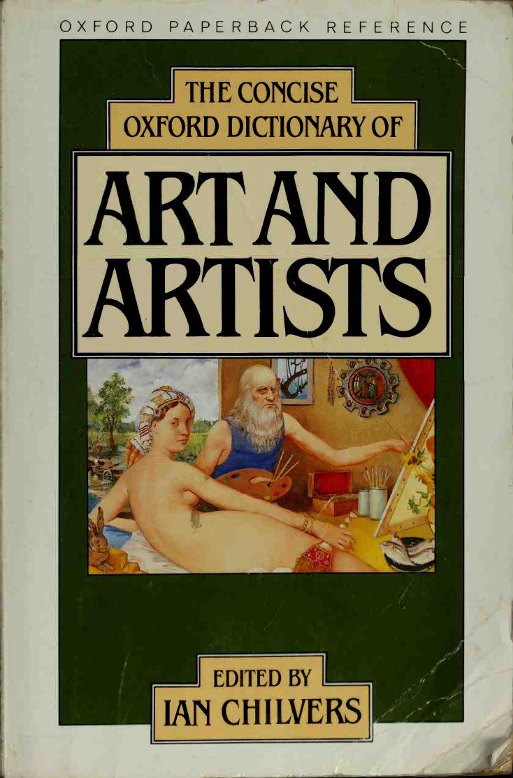 Concise Oxford Dictionary of Art and Artists by Unknown