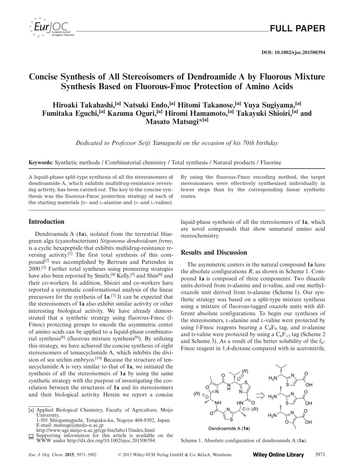 Concise Synthesis of All Stereoisomers of Dendroamide A by Fluorous Mixture Synthesis Based on FluorousFmoc Protection of Amino Acids by Unknown