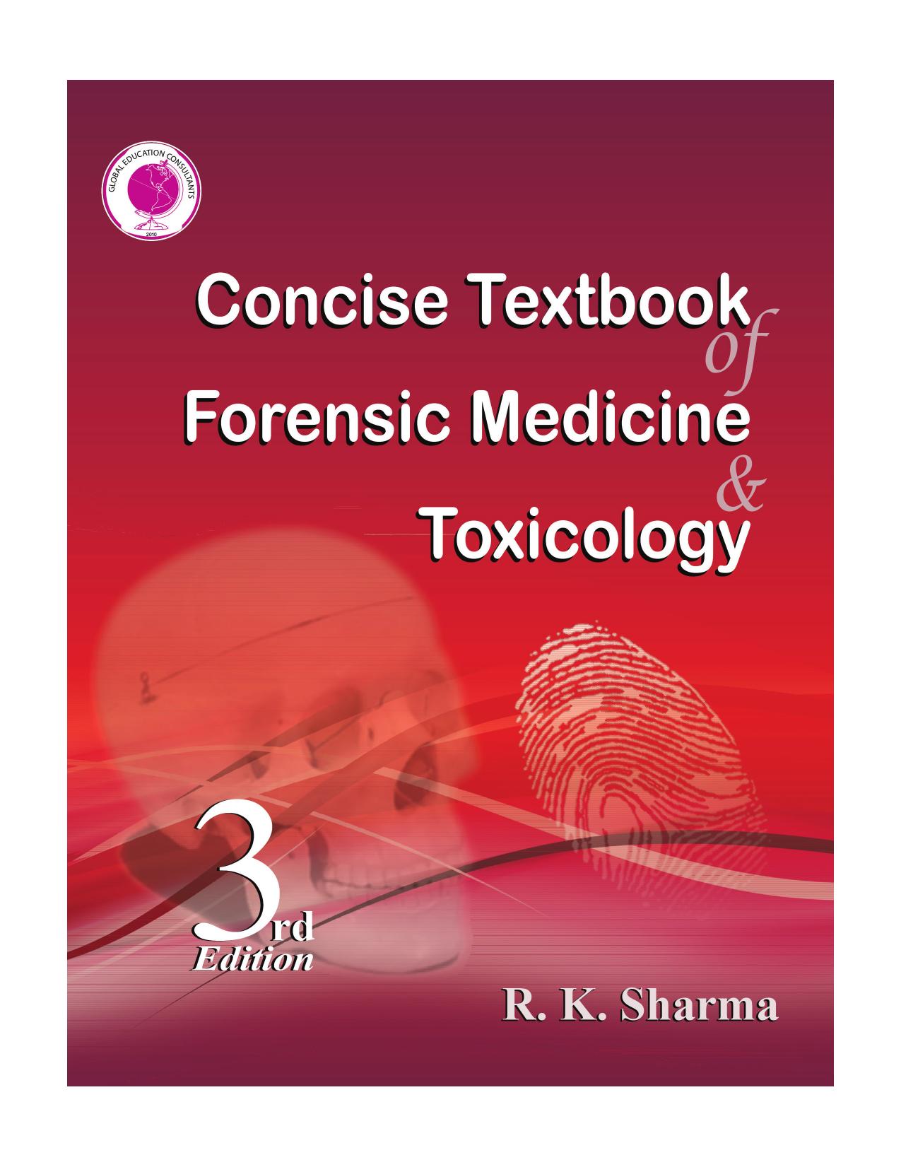 Concise Textbook of Forensic Medicine & Toxicology, 3rd Edition by RK Sharma