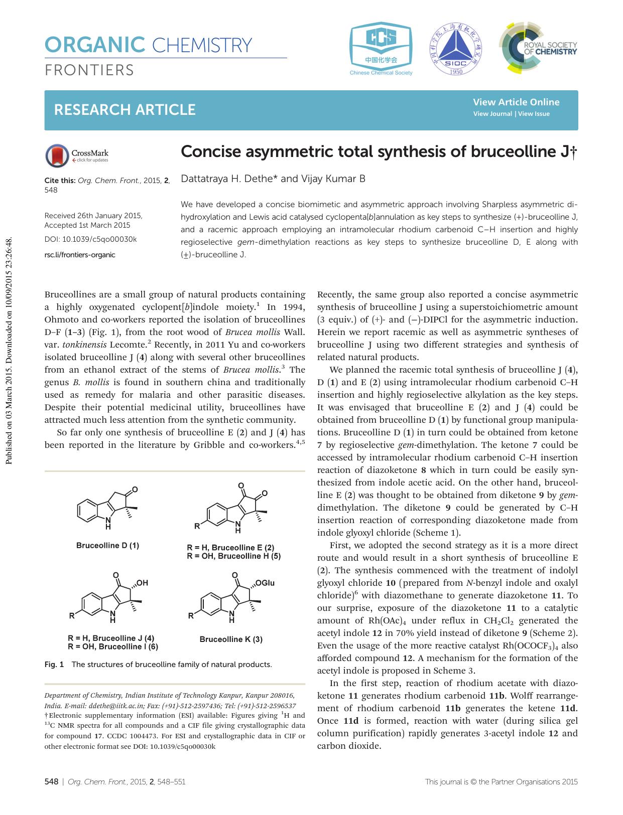 Concise asymmetric total synthesis of bruceolline J by Dattatraya H. Dethe Vijay Kumar B