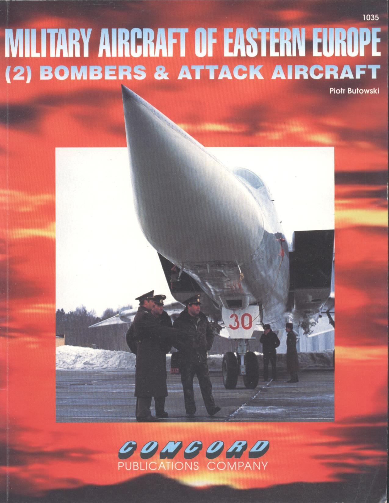 Concord Publication 1035 Military Aircraft Of Eastern Europe (2) Bombers & Attack Aircraft by Unknown